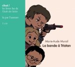 LA BANDE A TRISTAN- CD (LIVRE LU)