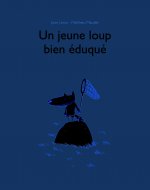 Un jeune loup bien eduque