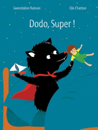 Dodo, Super!