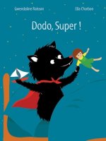 Dodo, Super!