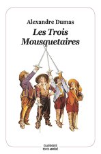 les trois mousquetaires - nouvelle edition