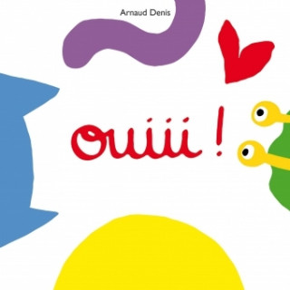 ouiii !