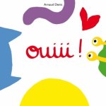 ouiii !