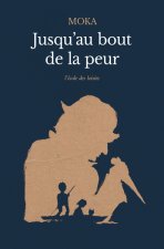 jusqu'au bout de la peur (poche)