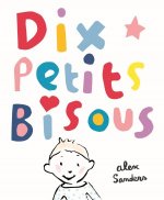 DIX PETITS BISOUS