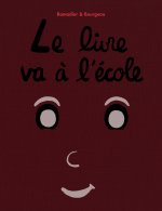 Livre va à l'école (Le)