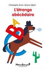 L'ÉTRANGE ABÉCÉDAIRE