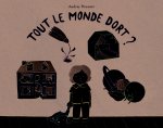 tout le monde dort ?