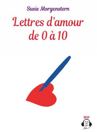 lettres d'amour de 0 a 10 - audio