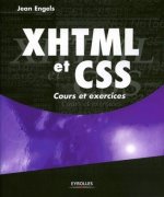 XHTML ET CSS. COURS ET EXERCICES