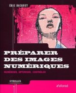 PREPARER DES IMAGES NUMERIQUES