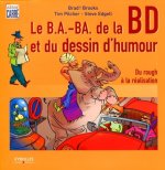 Le B.A.-BA de la BD et du dessin d'humour