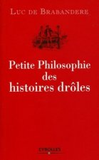 Petite philosophie des histoires drôles