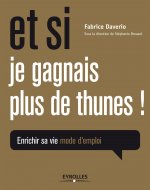 Et si je gagnais plus de thunes !