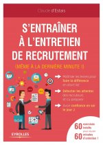 S'entraîner à l'entretien de recrutement (même à la dernière minute !)