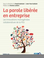 La parole libérée en entreprise