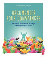 Argumenter pour convaincre