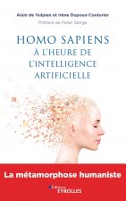 Homo sapiens à l'heure de l'intelligence artificielle