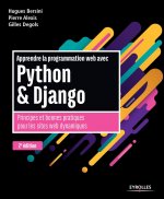 Apprendre la programmation web avec Python et Django - 2e edition