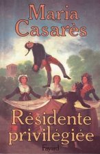Residente privilegiee