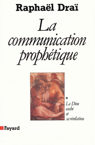 La Communication prophétique