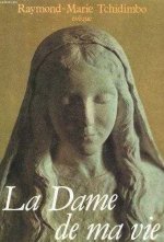 La dame de ma vie