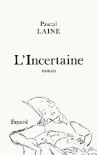 L'Incertaine