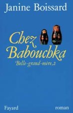 Chez Babouchka, Belle-grand-mère