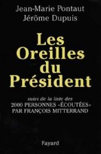Les Oreilles du Président