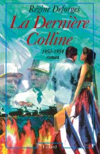 La Dernière Colline