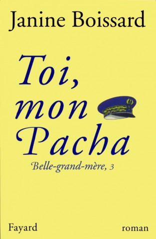 Toi, mon Pacha