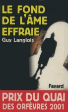 Le Fond de l'âme effraie