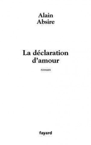 La déclaration d'amour