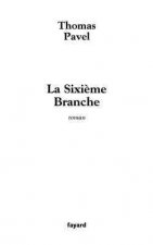 La Sixième Branche