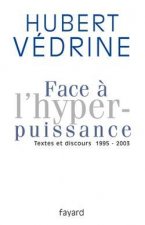 Face à l'hyperpuissance