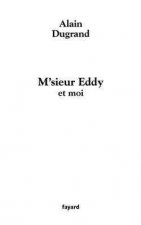 M'sieur Eddy et moi