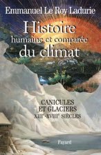 Histoire humaine et comparée du climat, volume 1