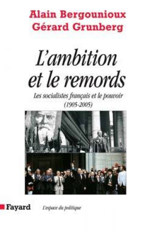 L AMBITION ET LE REMORDS