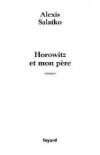 Horowitz et mon père