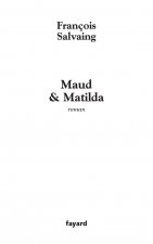 Maud et Matilda