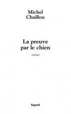 La Preuve par le chien