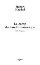 Le camp du bandit mauresque