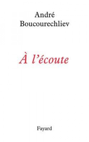 A l'écoute
