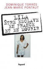 Lila, être esclave en France et en mourir