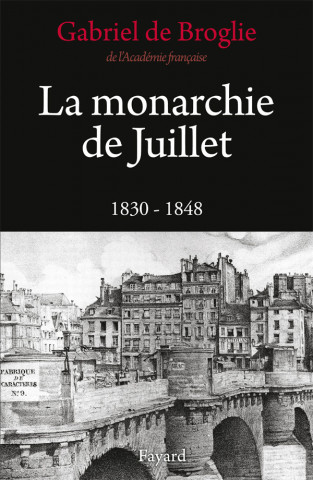 La Monarchie de Juillet