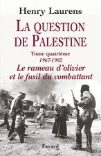 La Question de Palestine, tome 4