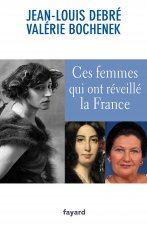 Ces femmes qui ont reveille la France