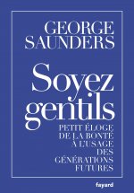Soyez gentils