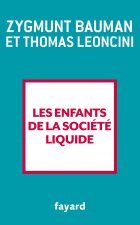 Les enfants de la societe liquide