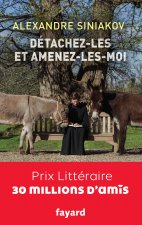 Detachez-les et amenez-les-moi